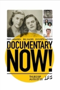 Постер Документалистика сегодня! (Documentary Now!)