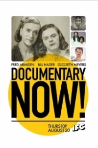 Постер Документалистика сегодня! (Documentary Now!)