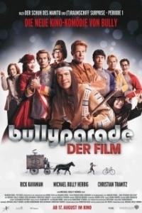 Постер Парад задир: фильм (Bullyparade: Der Film)