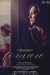 Постер Вернуться (Tornare)