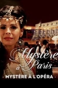 Постер Тайна «Гранд-опера» (Mystère à l'Opéra)