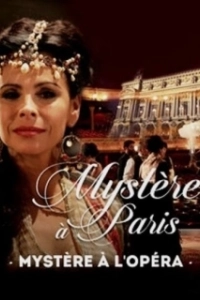 Постер Тайна «Гранд-опера» (Mystère à l'Opéra)