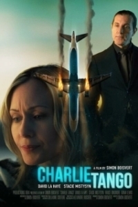 Постер Чарли Танго (Charlie Tango)