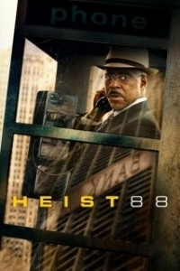 Постер Ограбление 88. (Heist 88)