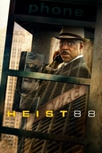 Постер Ограбление 88. (Heist 88)