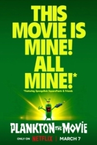 Постер Планктон: Фильм (Plankton: The Movie)