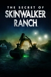 Постер Тайна Ранчо Скинуокер (The Secret of Skinwalker Ranch)