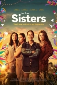 Постер Три сестры (Las Tres Sisters)