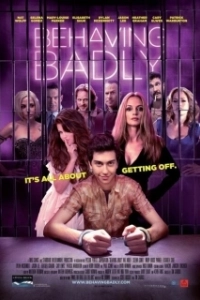 Постер Плохое поведение (Bad Behaviour)