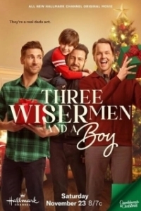 Постер Три мудреца и мальчик (Three Wiser Men and a Boy)