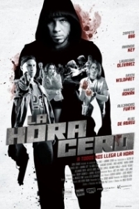 Постер Ноль часов (La hora cero)