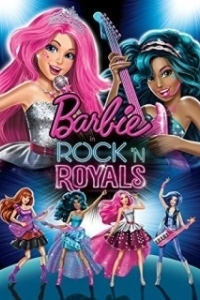 Постер Барби: Рок-принцесса (Barbie in Rock'n Royals)