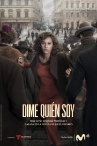 Постер Скажи мне кто я (Dime quién soy)
