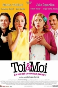Постер Ты и я (Toi et moi)
