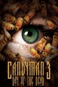 Постер Кэндимэн 3: День мертвых (Candyman: Day of the Dead)