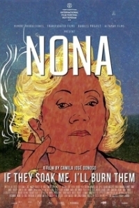 Постер Нона. Если они намочат меня, я их сожгу (Nona. Si me mojan, yo los quemo)