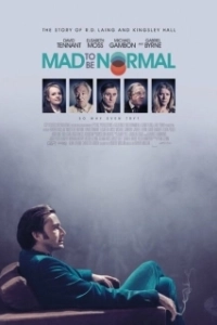 Постер Бесит быть нормальным (Mad to Be Normal)