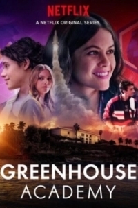 Постер Академия Гринхаус (Greenhouse Academy)