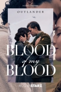 Постер Чужестранка: Кровь от крови моей (Outlander: Blood of My Blood)