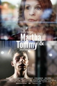 Постер Марта и Томми (Martha & Tommy)