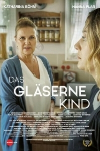 Постер Стеклянный ребенок (Das gläserne Kind)