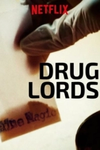 Постер Наркобароны (Drug Lords)
