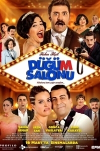 Постер Хаос в банкетном зале (Dügüm Salonu)