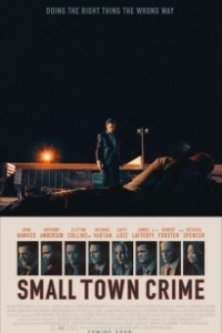 Постер Преступление в маленьком городе (Small Town Crime)