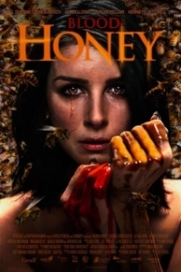 Постер Кровавый мёд (Blood Honey)