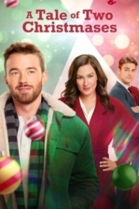 Постер Сказка о двух Рождествах (A Tale of Two Christmases)
