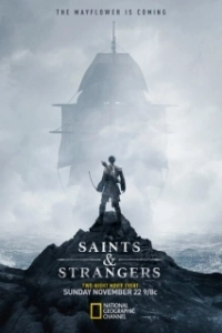 Постер Святые и чужаки (Saints & Strangers)