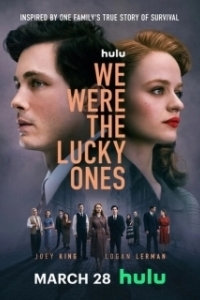 Постер Нам повезло (We Were The Lucky Ones)