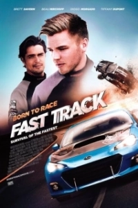 Постер Прирождённый гонщик-2 (Born to Race: Fast Track)