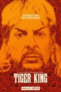 Постер Король тигров: Убийство, хаос и безумие (Tiger King)