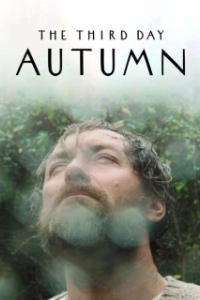 Постер Третий день: Осень (The Third Day: Autumn)