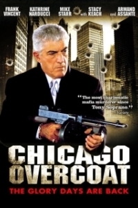 Постер Чикагские похороны (Chicago Overcoat)