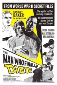 Постер Человек, который наконец умер (The Man Who Finally Died)