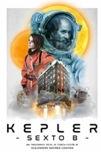 Постер Планета Кеплер с шестого этажа (Kepler Sexto B)