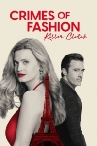 Постер Преступления моды: Убийственный клатч (Crimes of Fashion: Killer Clutch)