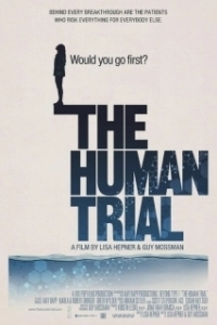 Постер Чeлoвeчecкoe иcпытaниe (The Human Trial)