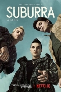 Постер Субура (Suburra - La serie)