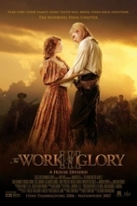 Постер Работа и слава III: Междоусобица (The Work and the Glory III: A House Divided)