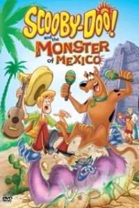 Постер Скуби-Ду и монстр из Мексики (Scooby-Doo! and the Monster of Mexico)