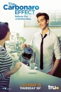 Постер Эффект Карбонаро (The Carbonaro Effect)