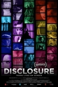 Постер Раскрытие: Трансгендер в Голливуде (Disclosure: Trans Lives on Screen)