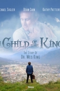 Постер Дитя Кинга (A Child of the King)