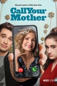 Постер Позвоните маме (Call Your Mother)