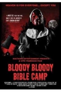 Постер Кровавый библейский лагерь (Bloody Bloody Bible Camp)