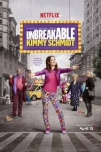 Постер Несгибаемая Кимми Шмидт (Unbreakable Kimmy Schmidt)