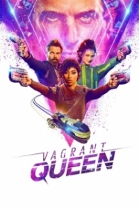Постер Бродячая королева (Vagrant Queen)